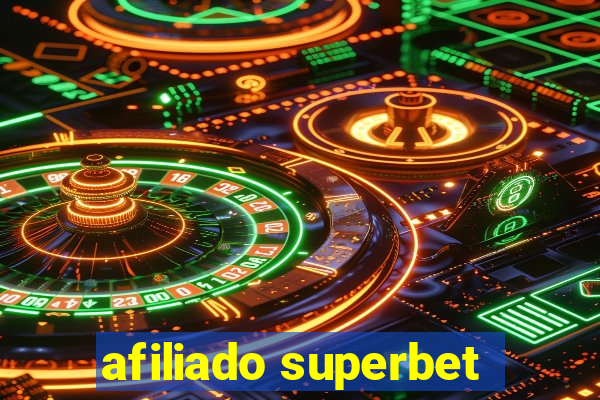 afiliado superbet